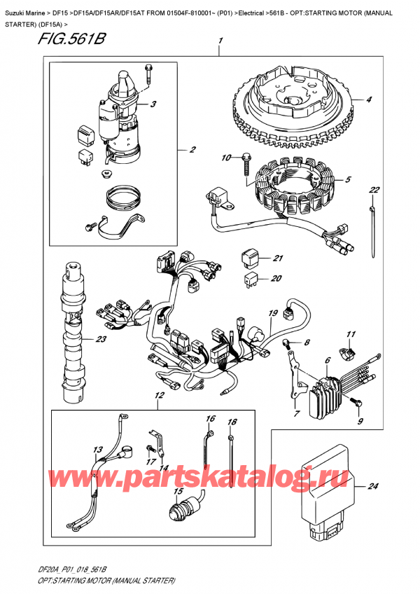  ,   , Suzuki DF15A S / L FROM 01504F-810001~ (P01)  2018 , :  ( ) (Df15A) / Opt:starting  Motor  (Manual  Starter)  (Df15A)