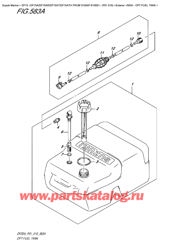   ,   ,  DF15A ES / EL FROM 01504F-610001~ (P01 016) , :   / Opt:fuel  Tank