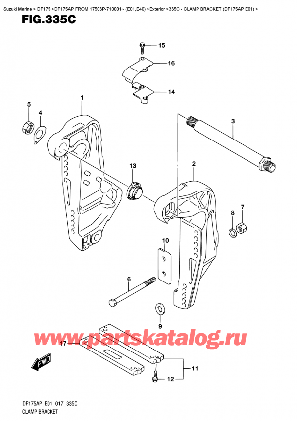  ,   , SUZUKI DF175AP L/X  FROM 17503P-710001~ (E01)    2017 , Clamp Bracket  (Df175Ap  E01)