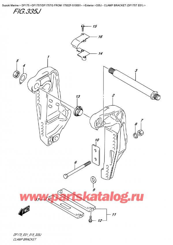 ,   , Suzuki DF175T L / X FROM 17502F-510001~ (E01)  2015 , Clamp Bracket  (Df175T  E01)