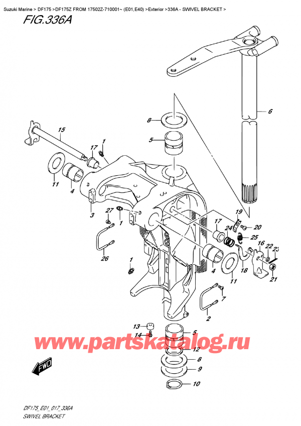   ,    , Suzuki DF175 ZL / ZX FROM 17502Z-710001~ (E01),   / Swivel Bracket