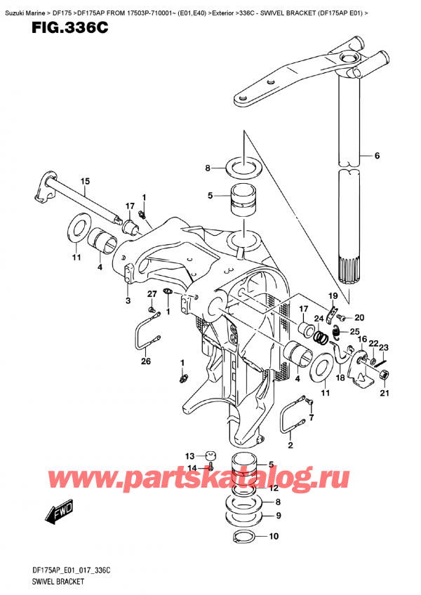 ,   ,  DF175AP L/X  FROM 17503P-710001~ (E01)  , Swivel Bracket  (Df175Ap  E01) /   (Df175Ap E01)