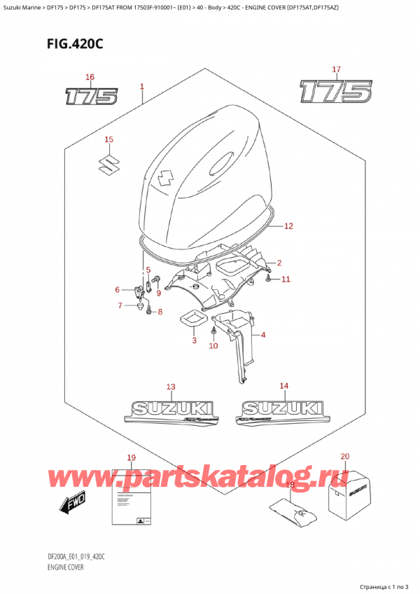  ,   , Suzuki Suzuki DF175A TL / TX FROM 17503F-910001~  (E01 019),   () (Df175At, Df175Az) / Engine Cover (Df175At,Df175Az)