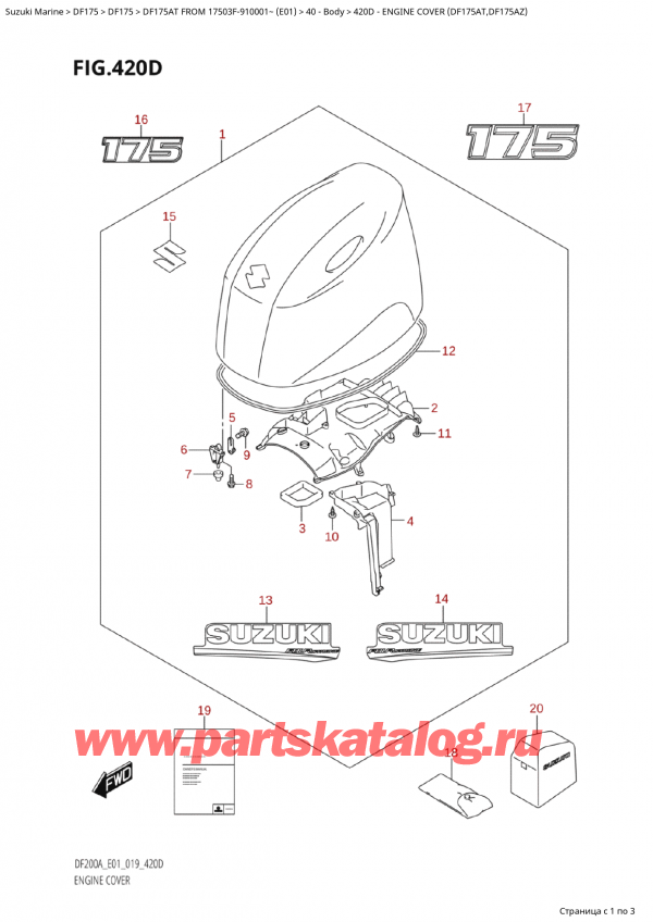 ������ �������������, �� ��������� �������� �����, Suzuki Suzuki DF175A TL / TX FROM 17503F-910001~  (E01 019), ������ ��������� (�����) (Df175At, Df175Az) / Engine Cover (Df175At,Df175Az)