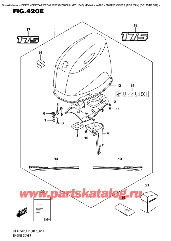 ������ ������������ ��������, �� ��������� ���������, Suzuki DF175AP L/X  FROM 17503P-710001~ (E01)   ������ 2017 ����, ������ ��������� (�����) (��� ������� ������� ����� (�������)) (Df175Ap E01)