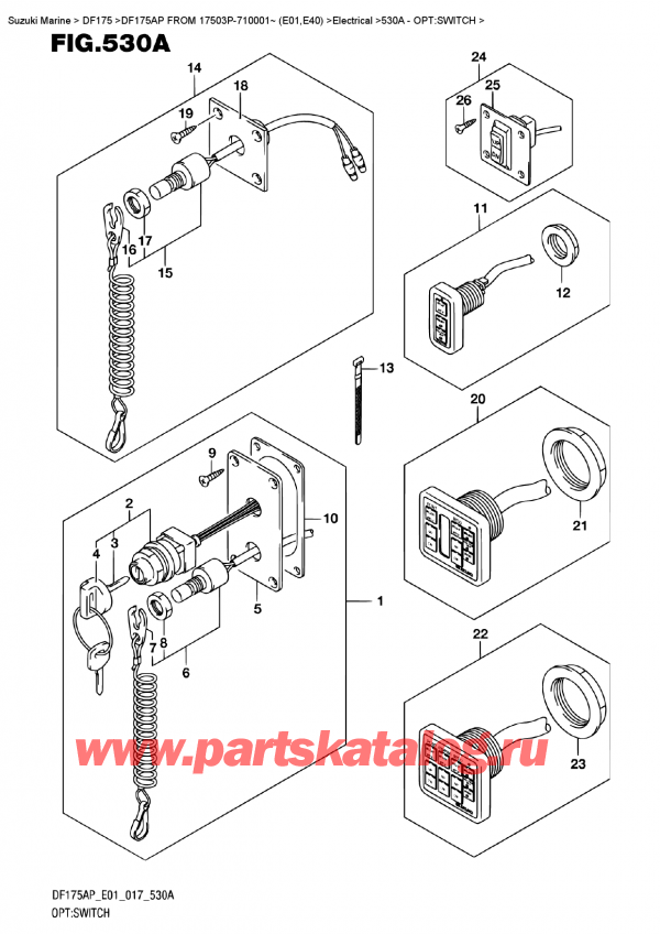   ,   , Suzuki DF175AP L/X  FROM 17503P-710001~ (E01)  , :  / Opt:switch