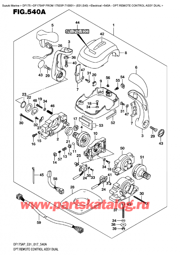  ,    , Suzuki DF175AP L/X  FROM 17503P-710001~ (E01)    2017 , :     Dual / Opt:remote  Control  Assy  Dual