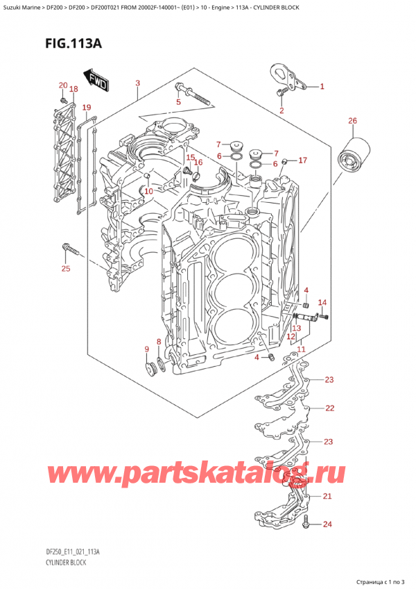  ,   ,  Suzuki DF200TX FROM 20002F-140001~ (E01 021),   - Cylinder Block