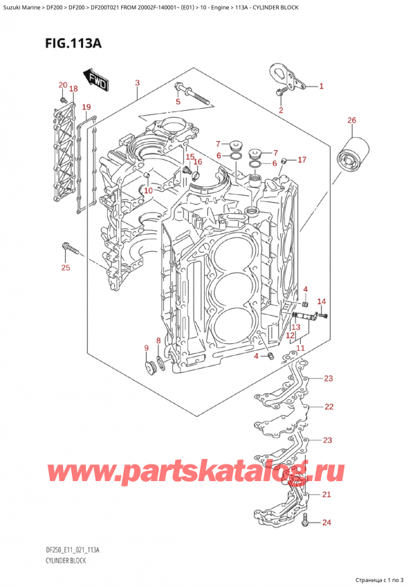  , , Suzuki Suzuki DF200TX FROM 20002F-140001~ (E01 021)  2021 ,   / Cylinder Block