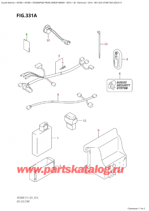  ,   , Suzuki Suzuki DF200AP L / X FROM 20003P-040001~  (E01 020), Key Less Start (E01,E03,E11)