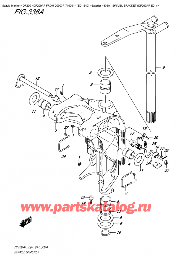  ,   ,  DF200A PL / PX FROM 20003P-710001~ (E01)  , Swivel Bracket  (Df200Ap  E01)