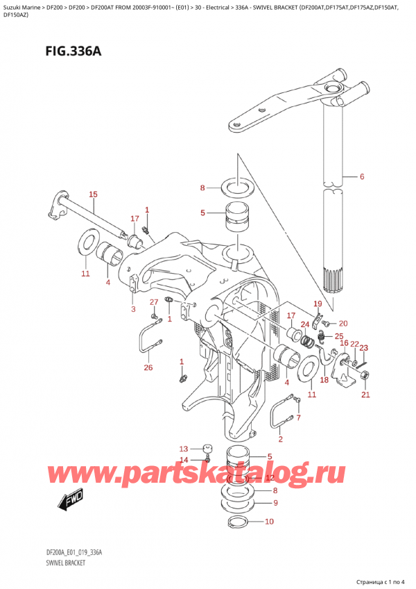  ,    , Suzuki Suzuki DF200A TL / TX FROM 20003F-910001~  (E01 019), Swivel  Bracket  (Df200At,Df175At,Df175Az,Df150At,