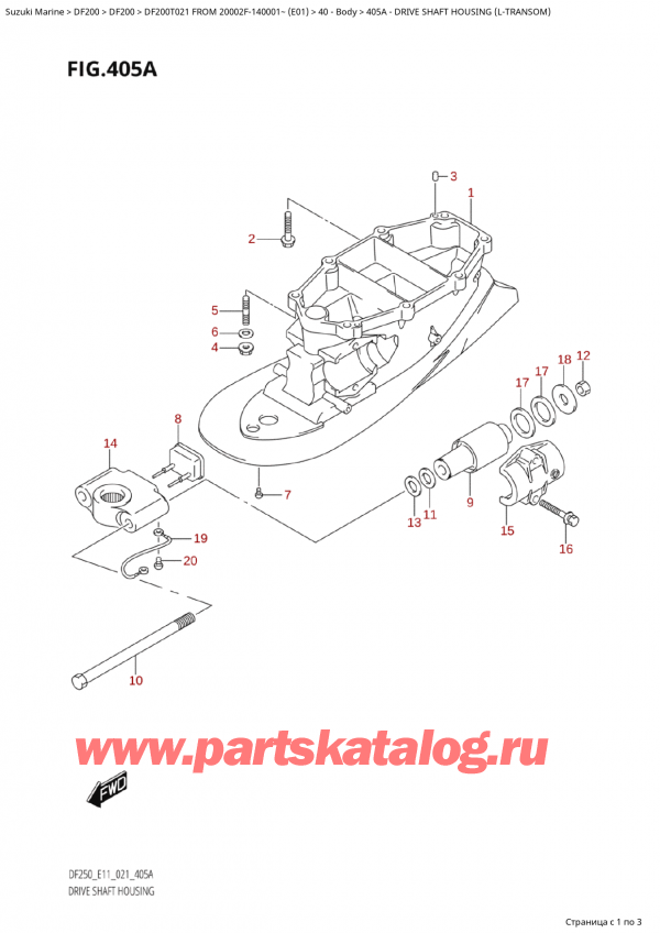  , , Suzuki Suzuki DF200TX FROM 20002F-140001~ (E01 021), Drive Shaft Housing (LTransom)
