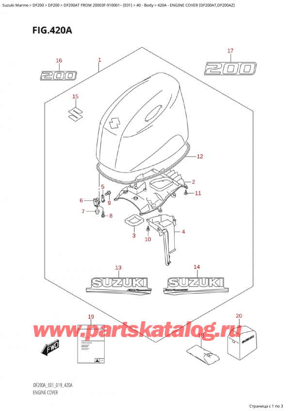 ,    , Suzuki Suzuki DF200A TL / TX FROM 20003F-910001~  (E01 019), Engine Cover (Df200At,Df200Az) /   () (Df200At, Df200Az)