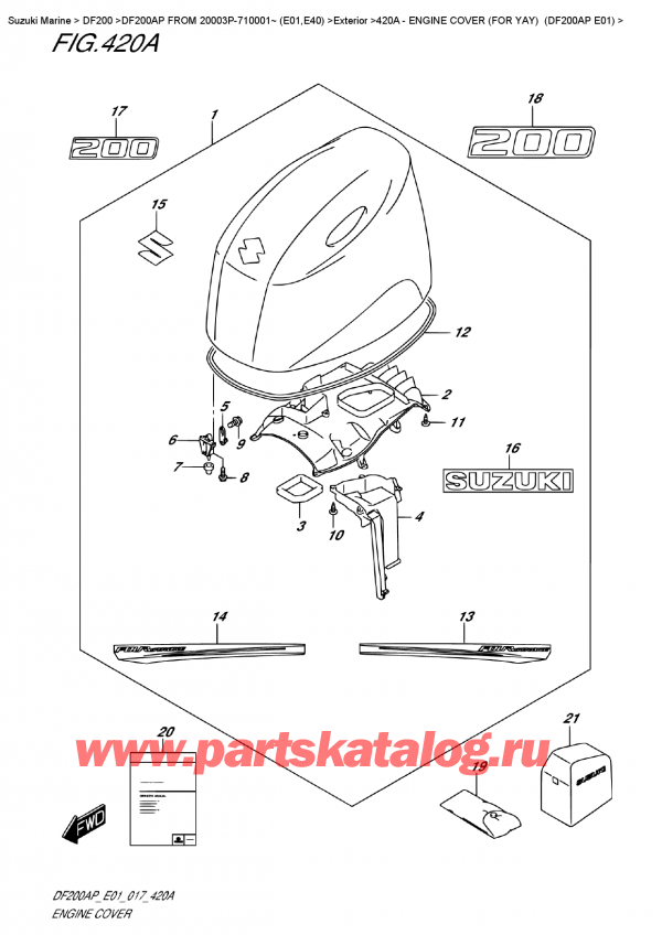 ,   , Suzuki DF200A PL / PX FROM 20003P-710001~ (E01)    2017 , Engine Cover  (For  Yay)  (Df200Ap E01) -   () (    ()) (Df200Ap E01)