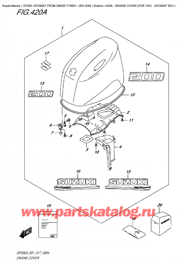  ,   , Suzuki DF200A TL/TX  FROM 20003F-710001~ (E01)  , Engine Cover  (For  Yay)  (Df200At E01)