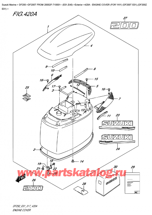 ������ ������������ ��������, �� �������� �����, Suzuki DF200T X FROM 20002F-710001~ (E01)  ������ 2017 ����, Engine Cover  (For  Yay)  (Df200T  E01),(Df200Z  E01)