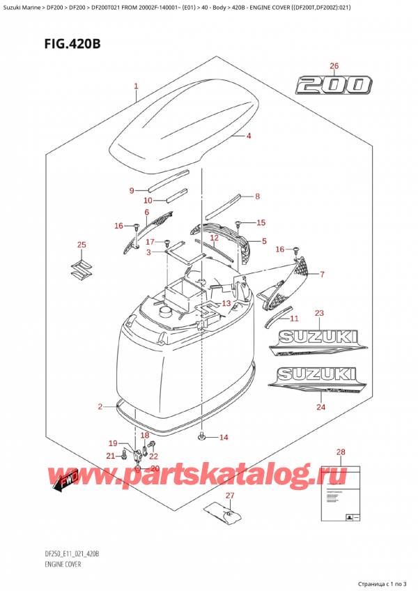  , ,  Suzuki DF200TX FROM 20002F-140001~ (E01 021),   () ( (Df200T, Df200Z) : 021) - Engine Cover ((Df200T,Df200Z):021)