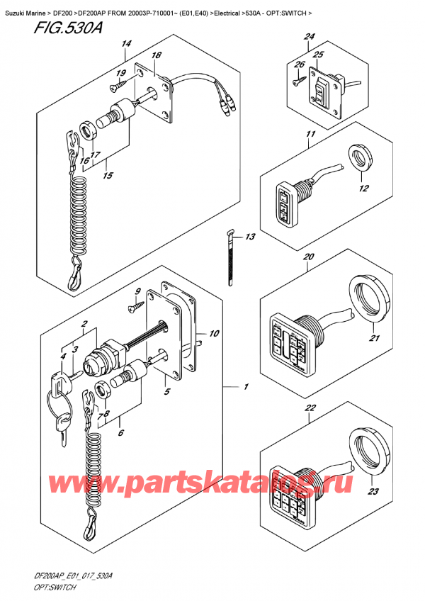  ,   , Suzuki DF200A PL / PX FROM 20003P-710001~ (E01)    2017 , : 