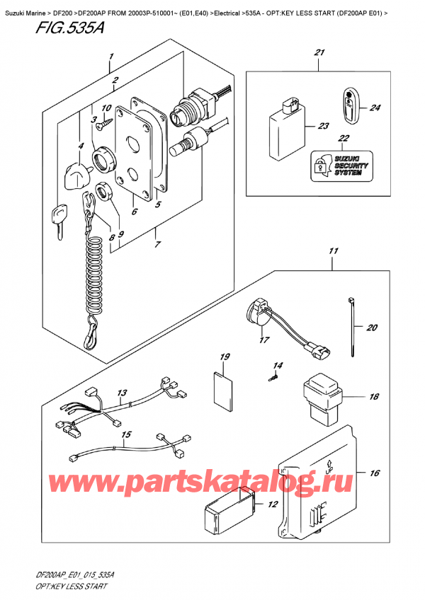 ��������� ������������ ��������, �� �������� �����, Suzuki DF200 APL / APX FROM 20003P-510001~ (E01) ������ 2015 ����, Opt:key Less  Start  (Df200Ap  E01)
