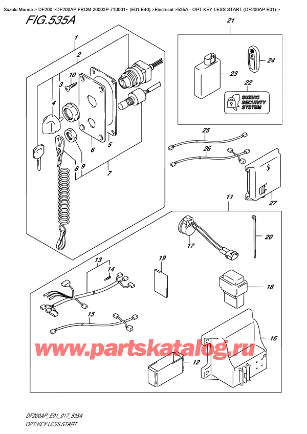   ,  , Suzuki DF200A PL / PX FROM 20003P-710001~ (E01)  , :  Less Start (Df200Ap E01) / Opt:key Less  Start  (Df200Ap  E01)