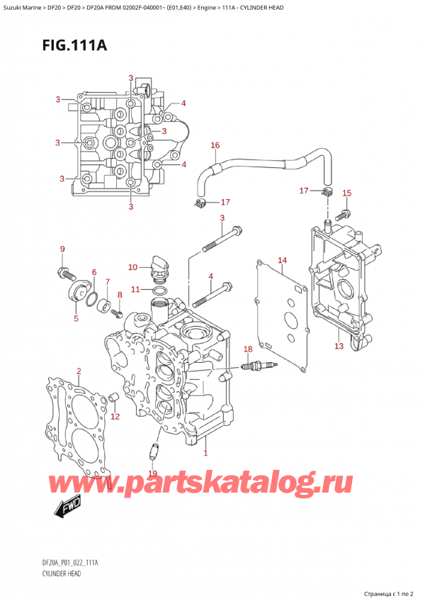   ,   , Suzuki Suzuki DF20A S / L FROM 02002F-040001~ (E01 020), Cylinder Head /   