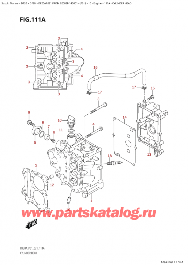  ,   , Suzuki Suzuki DF20A RS / RL FROM 02002F-140001~  (P01 021), Cylinder Head -   