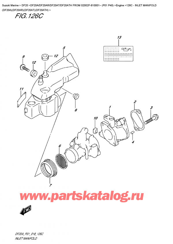  ,   , Suzuki DF20A TS / TL FROM 02002F-810001~ (P01 P40)  2018 , Inlet  Manifold  (Df20A)(Df20Ar)(Df20At)(Df20Ath) -   (Df20A) (Df20Ar) (Df20At) (Df20Ath)