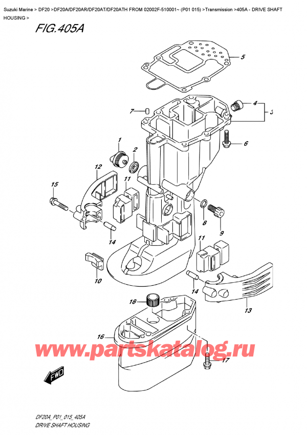������ ��������, �� ��������� ���������, SUZUKI DF20A ES / EL FROM 02002F-510001~ (P01  015) ������ 2015 ����, Drive  Shaft  Housing - ������ ���� ��������