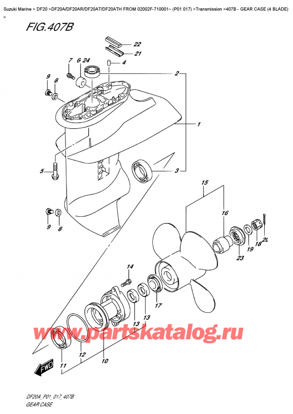 ,   , SUZUKI DF20A TL / TS FROM 02002F-710001~ (P01 017), Gear  Case  (4  Blade)