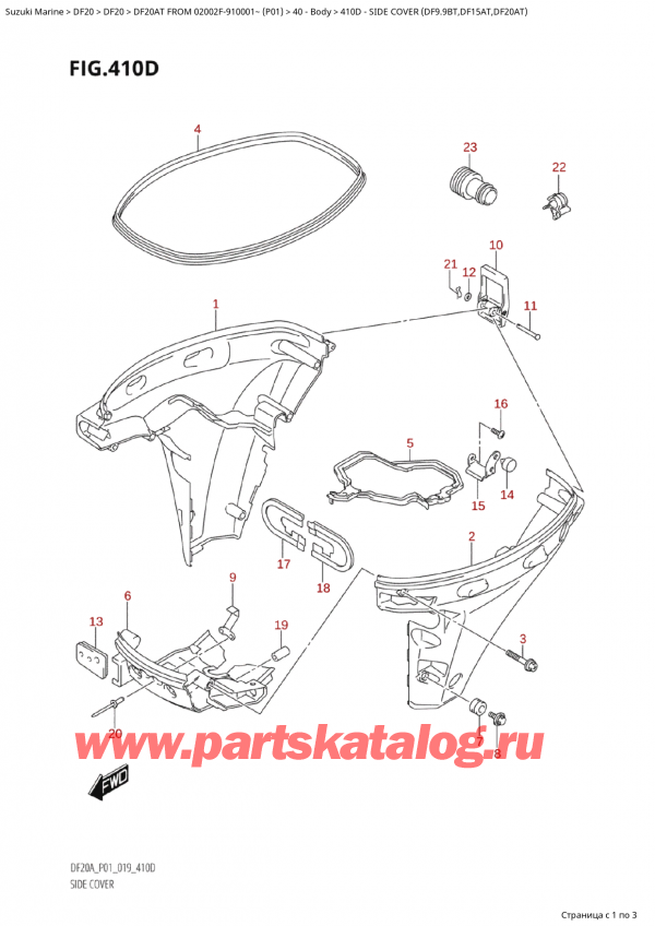  ,   , Suzuki Suzuki DF20A TS / TL FROM 02002F-910001~  (P01 019)  2019 , Side Cover (Df9.9Bt,Df15At,Df20At)