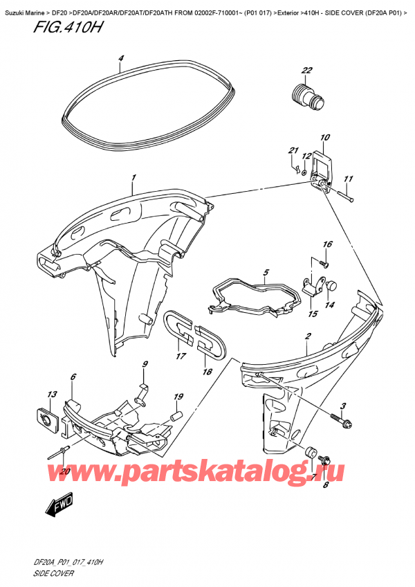 ,   , Suzuki DF20A ES / EL FROM 02002F-710001~ (P01  017) ,   (Df20A P01) - Side  Cover  (Df20A  P01)