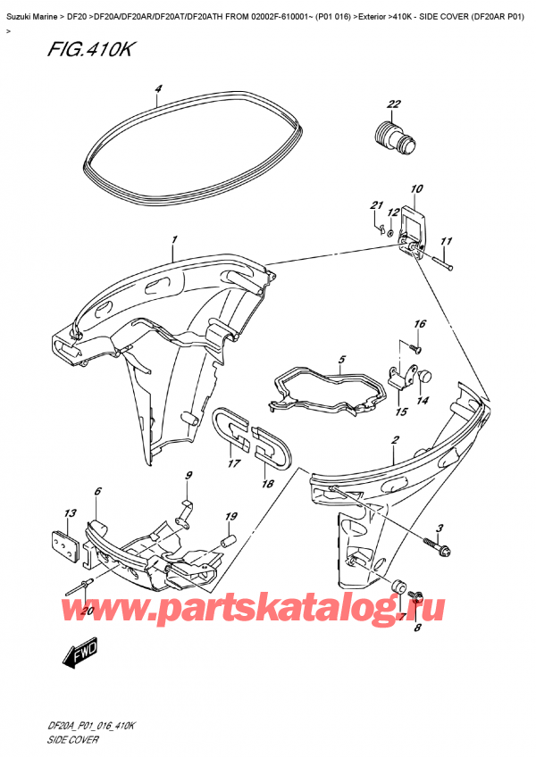 , , Suzuki DF20 S/L FROM 02002F-610001~ (P01 016) , Side  Cover  (Df20Ar  P01)