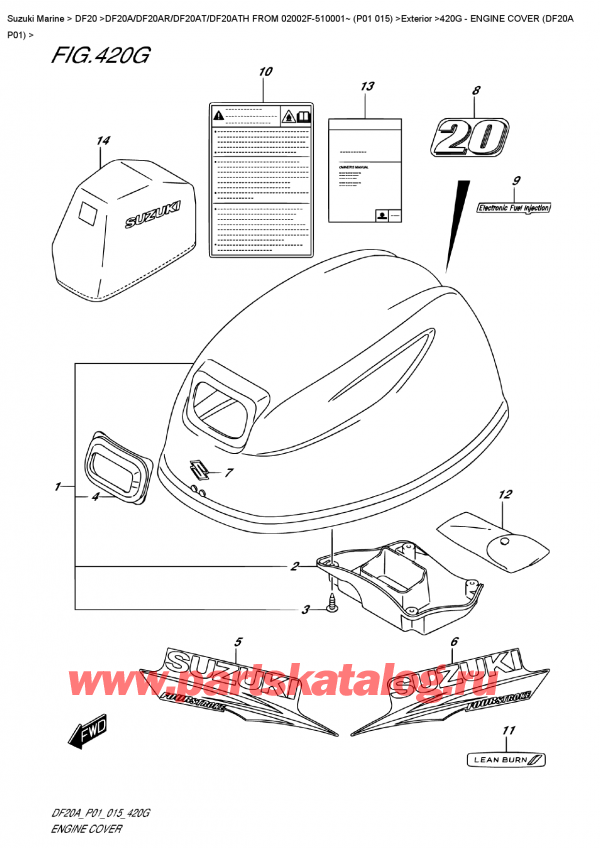  , , Suzuki DF20A ES / EL FROM 02002F-510001~ (P01  015),   () (Df20A P01) / Engine  Cover  (Df20A  P01)