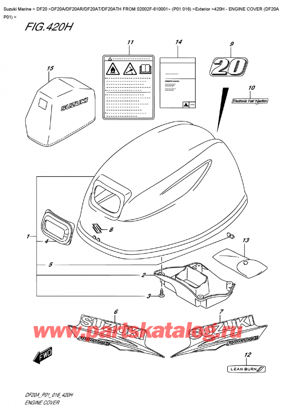  ,   , Suzuki DF20A S/L FROM 02002F-610001~ (P01 016) , Engine  Cover  (Df20A  P01) -   () (Df20A P01)