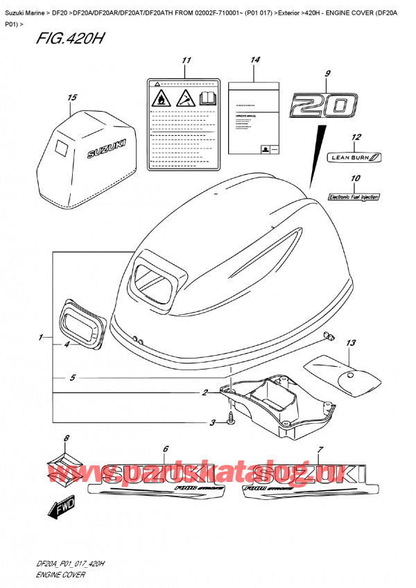  ,   , Suzuki DF20A S/L FROM 02002F-710001~ (P01 017)   2017 , Engine  Cover  (Df20A  P01) -   () (Df20A P01)