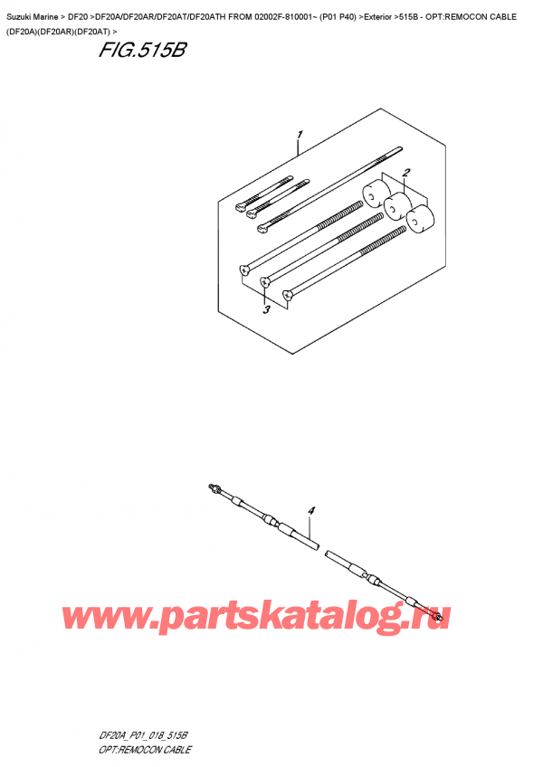 ����� ��������, , Suzuki DF20A TS / TL FROM 02002F-810001~ (P01 P40) ������ 2018 ����, Opt:remocon  Cable  (Df20A)(Df20Ar)(Df20At)