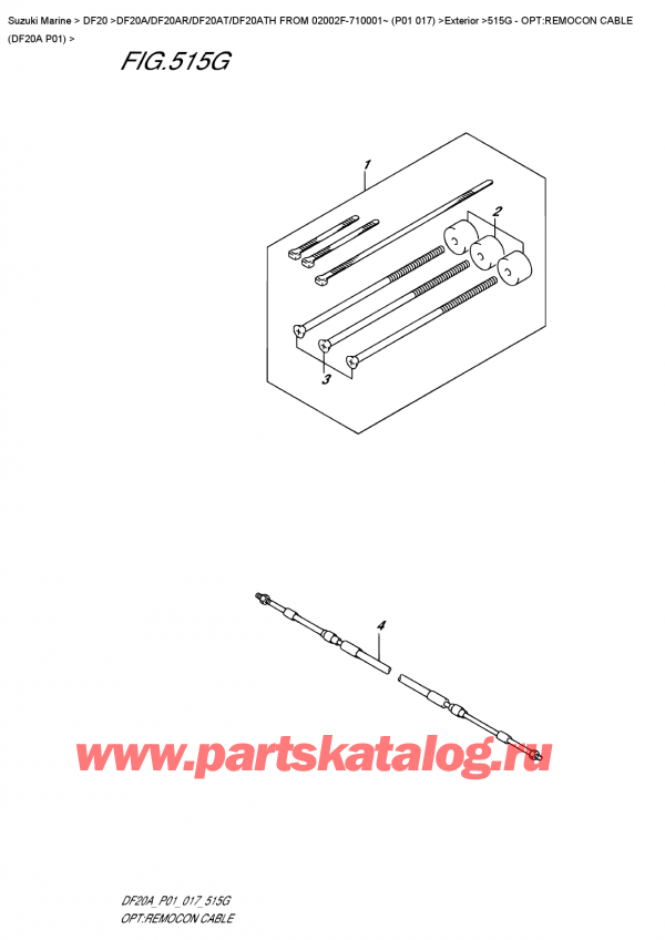  ,   , Suzuki DF20A ES / EL FROM 02002F-710001~ (P01  017)   2017 , Opt:remocon  Cable  (Df20A  P01)