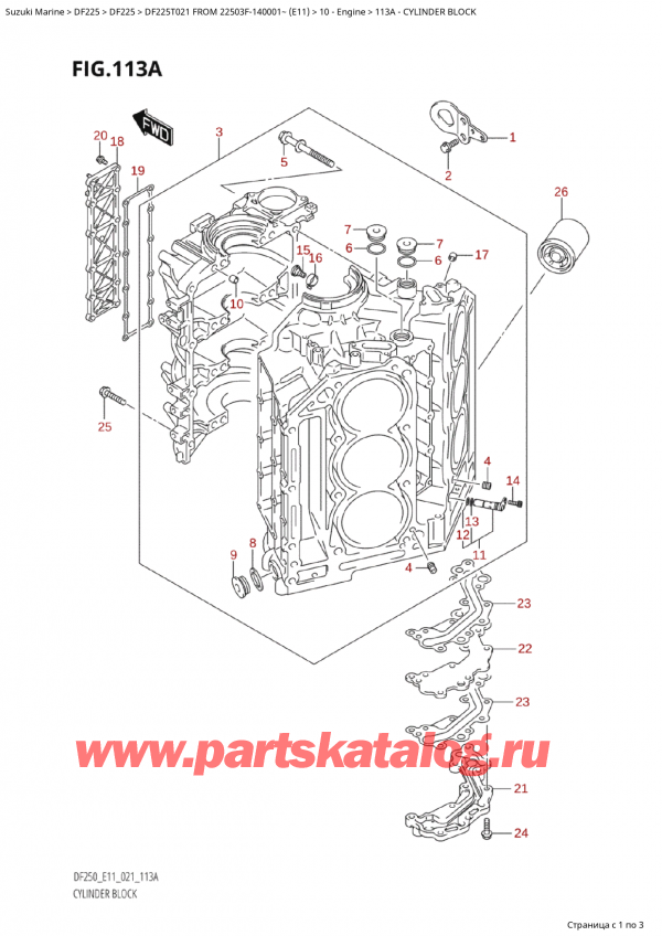  ,  ,  Suzuki DF225T X / XX FROM 22503F-140001~  (E11 021), Cylinder Block