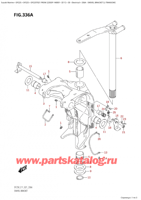   ,   , Suzuki Suzuki DF225T X / XX FROM 22503F-140001~  (E11 021),   (LTransom) / Swivel Bracket (LTransom)