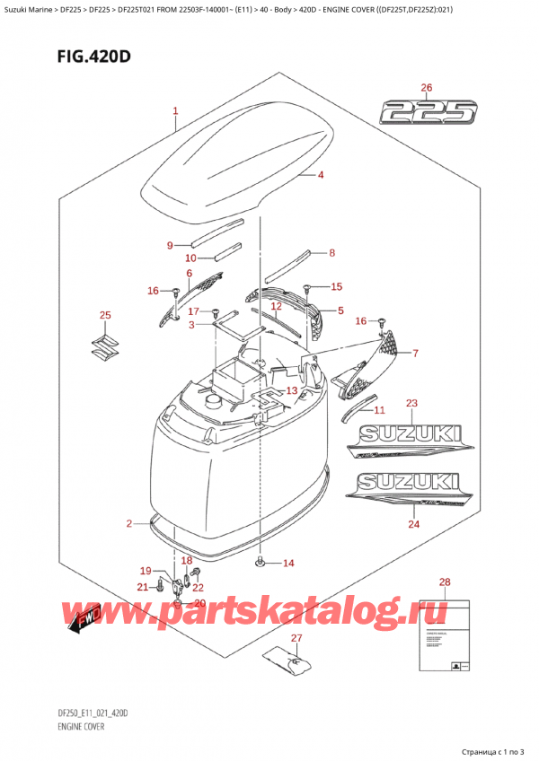  ,   , Suzuki Suzuki DF225T X / XX FROM 22503F-140001~  (E11 021), Engine Cover ((Df225T,Df225Z):021)