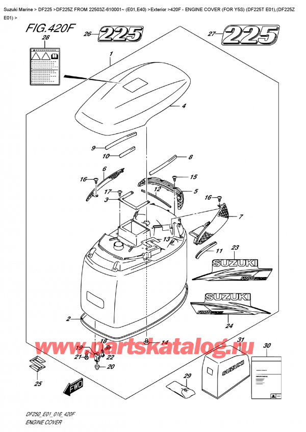 ������������ ��������, �� ��������� ���������, Suzuki DF225Z X/XX  FROM 22503Z-610001~ (E01)  ������ 2016 ����, ������ ��������� (�����) (��� ������� ������ �����) (Df225T E01), (Df225Z E01) / Engine Cover  (For  Y5S)  (Df225T  E01),(Df225Z  E01)