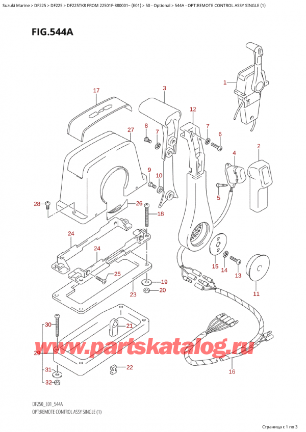 ,   , Suzuki Suzuki DF225TK8 XX/ XXX FROM 22501F-880001~ (E01), Opt:remote   Control Assy Single (1)