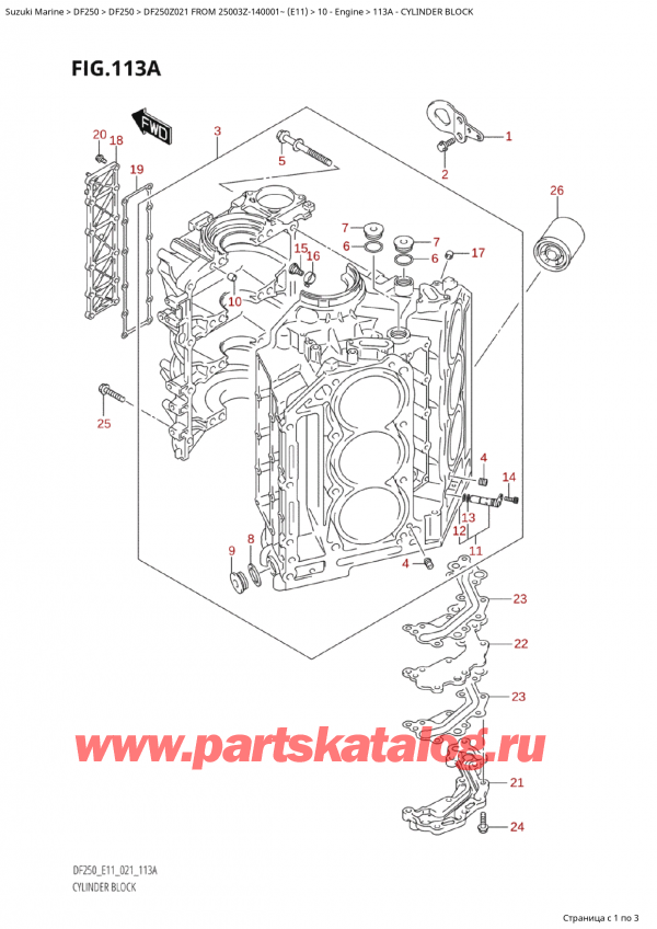 ��������� ��������, �� ��������� �������� �����, Suzuki Suzuki DF250Z X / XX FROM 25003Z-140001~  (E11 021) ������ 2021 ����, Cylinder Block - ���� ��������