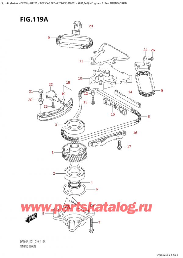  ,   , Suzuki  DF250AP X/XX FROM 25003P-910001~ (E01),   - Timing Chain