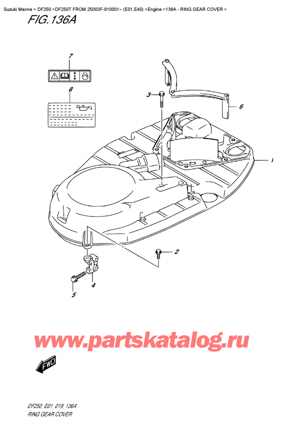 ������������ ��������, �� ��������� �������� ���������, SUZUKI DF250T X / XX FROM 25003F-910001~ (E01) ������ 2019 ����, Ring  Gear Cover