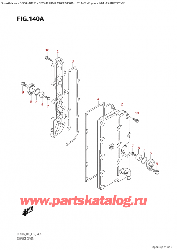 ��������� ��������, �� �������� �����, Suzuki  DF250AP X/XX FROM 25003P-910001~ (E01) ������ 2019 ����, Exhaust Cover / ����� ��������� �����