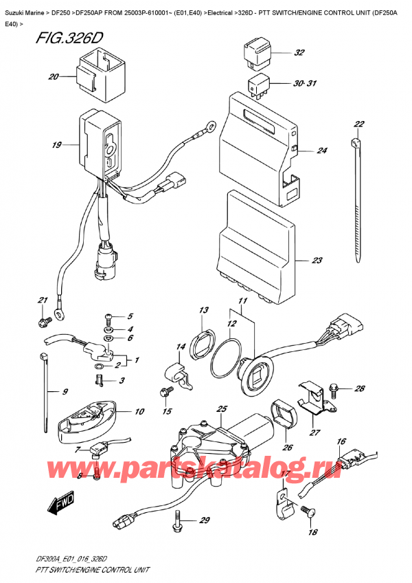  ,   , SUZUKI DF250AP L/X FROM 25003P-610001~ (E01)    2016 ,   /    (Df250A