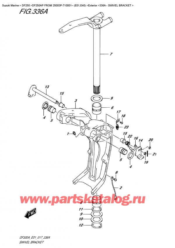   ,  , SUZUKI DF250AP X / XX FROM 25003P-710001~ (E01)  2017 , Swivel Bracket