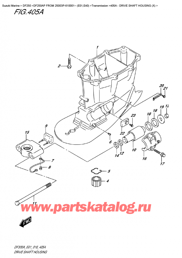  ,   , SUZUKI DF250AP L/X FROM 25003P-610001~ (E01)    2016 , Drive Shaft Housing (X)
